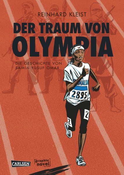 Der Traum von Olympia - Die Geschichte von Samia Yusuf Omar