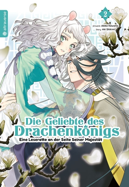 Die Geliebte des Drachenkönigs - Eine Leseratte an der Seite Seiner Majestät 2