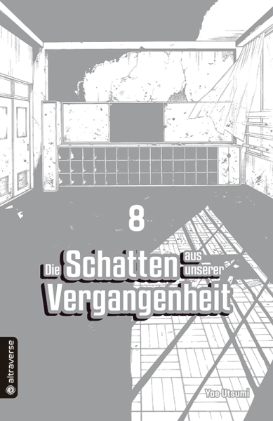 Die Schatten aus unserer Vergangenheit 8