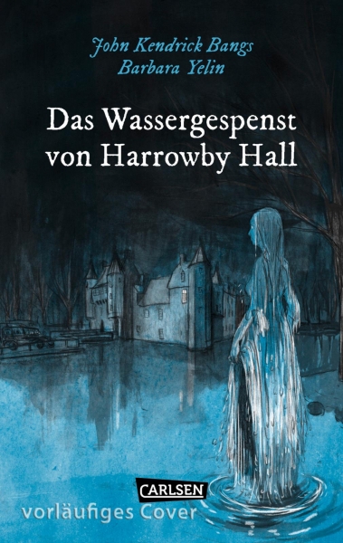 Das Wassergespenst von Harrowby Hall