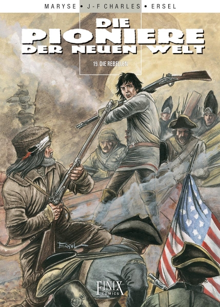 Die Pioniere der neuen Welt 19 - Die Rebellen