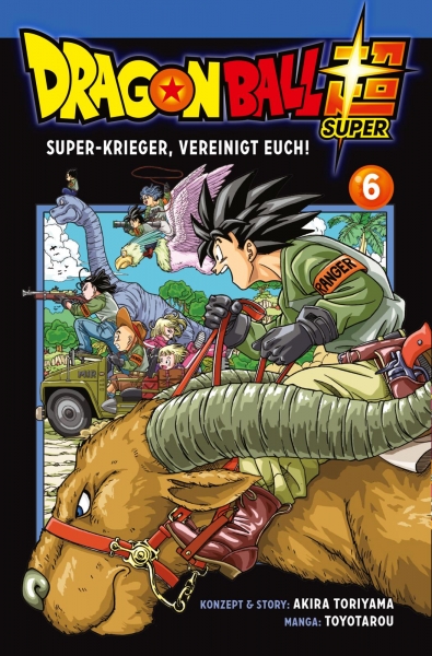 Dragon Ball Super 6 - Super-Krieger, vereinigt euch!