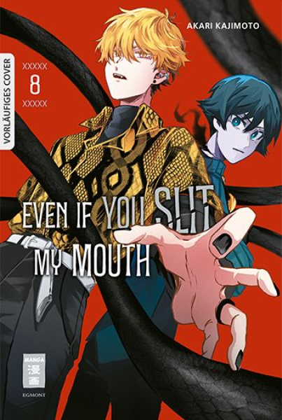 Even if you slit my Mouth 8