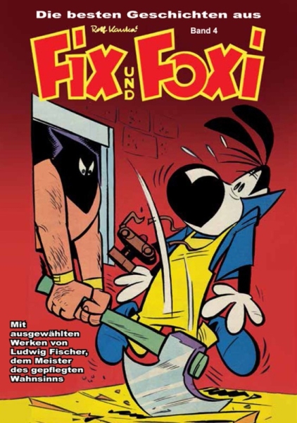 Fix und Foxi - Die besten Geschichten 4