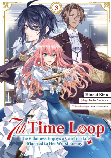 7th Time Loop: The Villainess Enjoys a Carefree Life Married to Her Worst Enemy! 3
