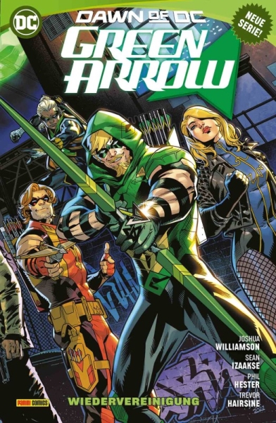 Green Arrow 1: Wiedervereinigung