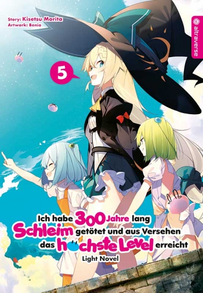 Ich habe 300 Jahre lang Schleim getötet ... Light Novel 5