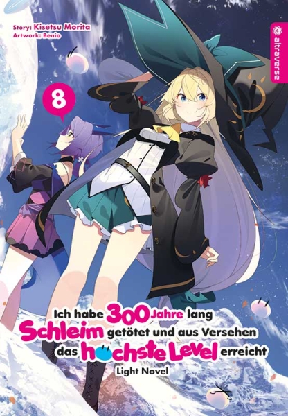 Ich habe 300 Jahre lang Schleim getötet ... Light Novel 8