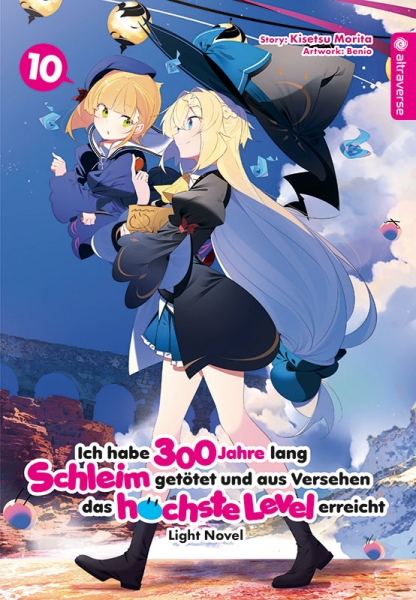 Ich habe 300 Jahre lang Schleim getötet ... Light Novel 10
