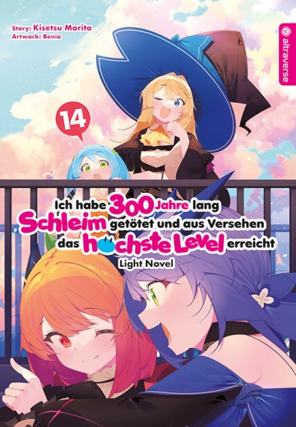 Ich habe 300 Jahre lang Schleim getötet ... Light Novel 14