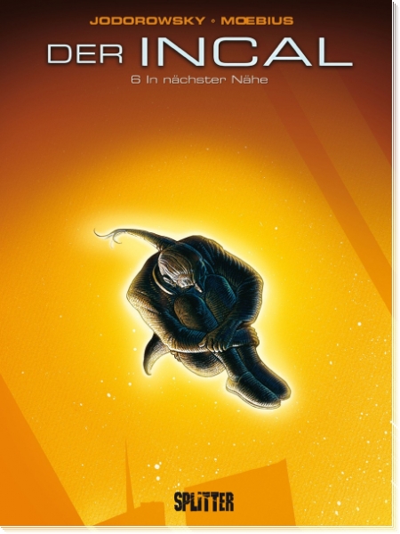 Der Incal 6  - In nächster Nähe