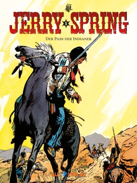 Jerry Spring 5 - Der Pass der Indianer