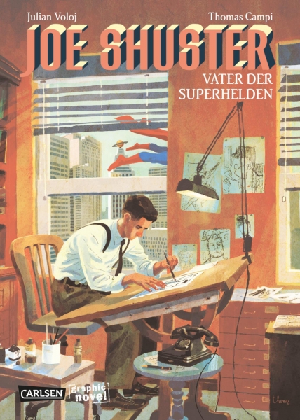 Joe Shuster - Der Vater der Superhelden