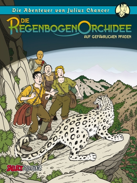 Die Abenteuer von Julius Chancer 2: Die Regenbogenorchidee II - Auf gefährlichen Pfaden