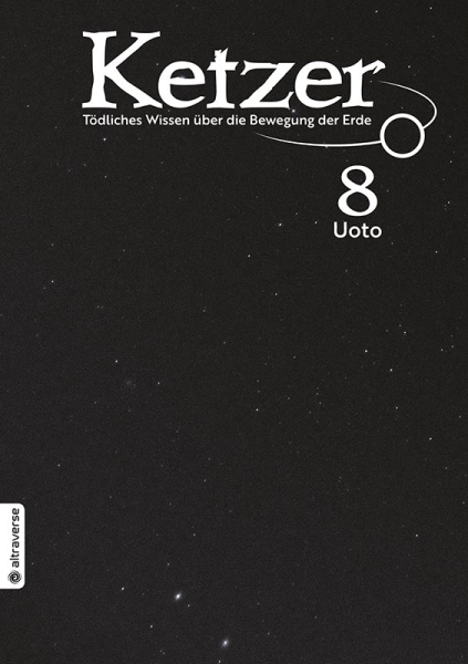 Ketzer – Tödliches Wissen über die Bewegung der Erde 8