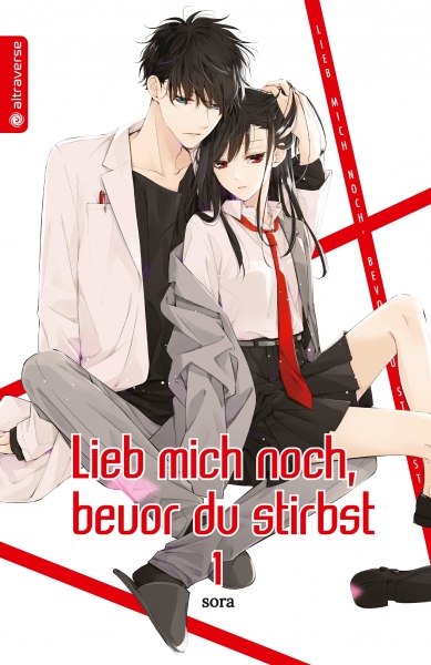 Lieb mich noch, bevor du stirbst 1