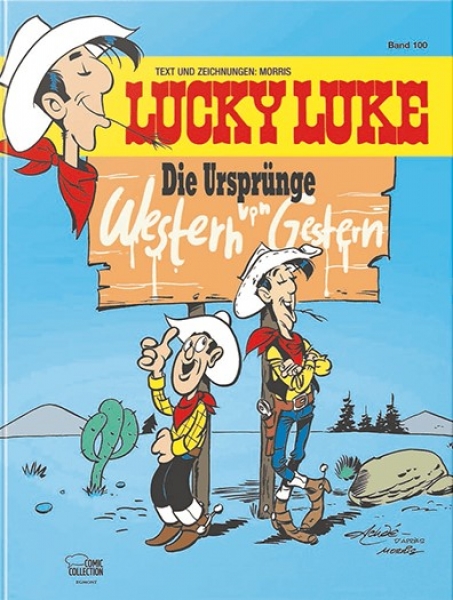 Lucky Luke 100: Die Ursprünge - Western von Gestern