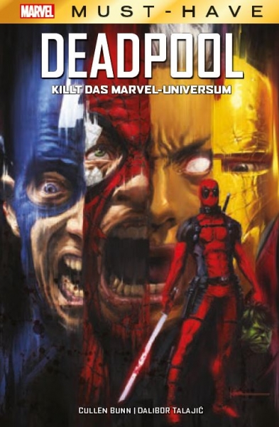 Marvel Must-Have: Wolverine: Deadpool killt das Marvel-Universum