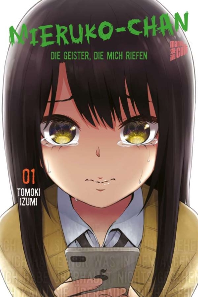 Mieruko-chan – Die Geister, die mich riefen 1