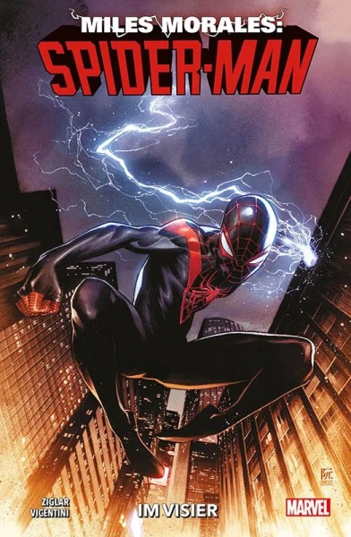 Miles Morales: Spider-Man - Neustart (2. Serie) 1: Im Visier