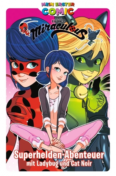 Mein Erster Comic: Superhelden-Abenteuer mit Ladybug und Cat Noir