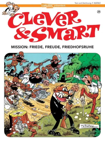Clever und Smart 25: Mission: Friede, Freude, Friedhofsruhe