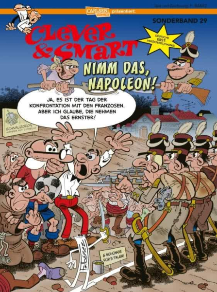 Clever und Smart Sonderband 29: Nimm das, Napoleon!