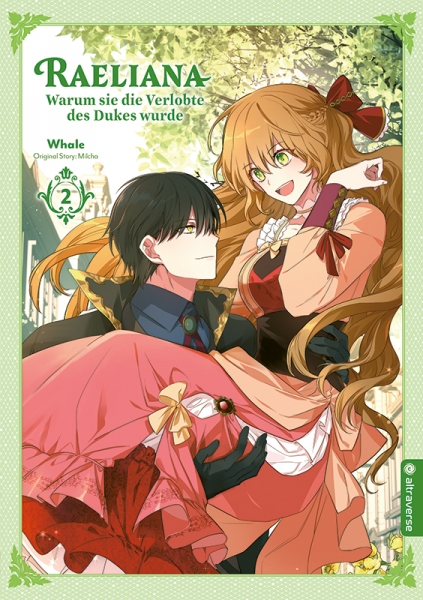Raeliana – Warum sie die Verlobte des Dukes wurde 2