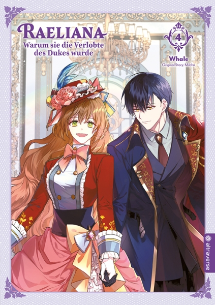 Raeliana – Warum sie die Verlobte des Dukes wurde 4