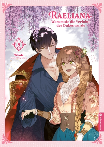 Raeliana – Warum sie die Verlobte des Dukes wurde 5