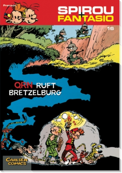 Spirou & Fantasio 16: QRN ruft Bretzelburg