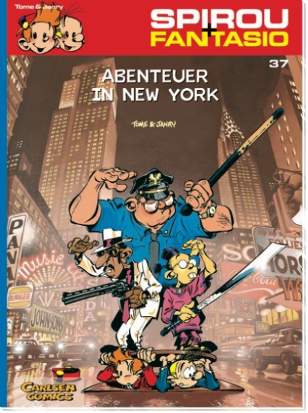 Spirou & Fantasio 37: Abenteuer in New York