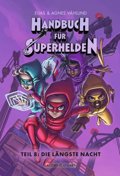 Handbuch für Superhelden 7: Rückkehr