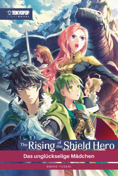 The Rising of the Shield Hero, Light Novel 6