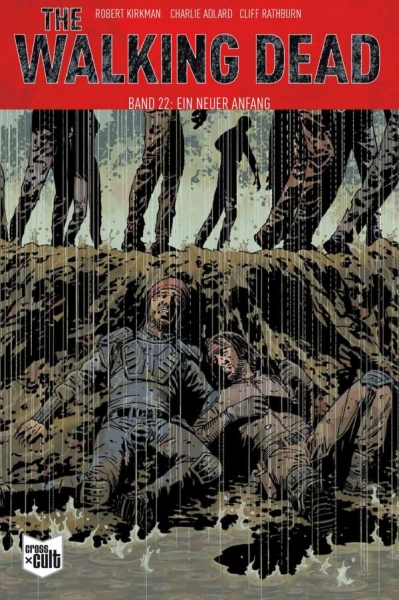 The Walking Dead Softcover 22 - Ein neuer Anfang