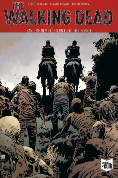 The Walking Dead Softcover 23 - Dem Flüstern folgt der Schrei