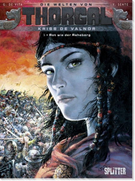 Die Welten von Thorgal - Kriss de Valnor 5: Rot wie der Raheborg