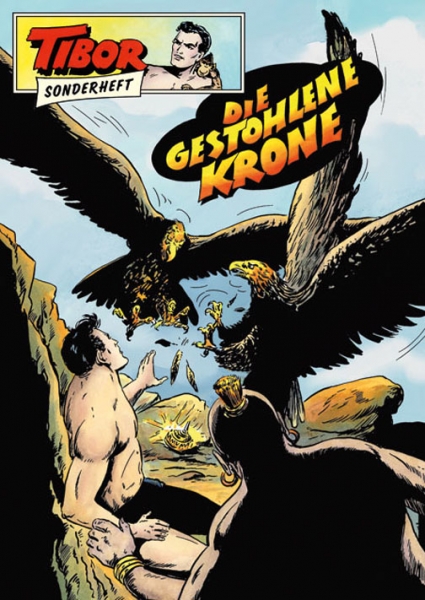 Tibor Sonderheft 5 - Die gestohlene Krone