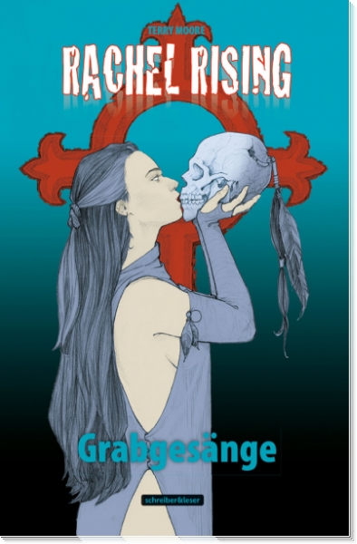 Rachel Rising – 3. Grabgesänge