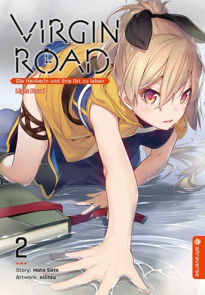 Virgin Road – Die Henkerin und ihre Art zu leben - Light Novel 2