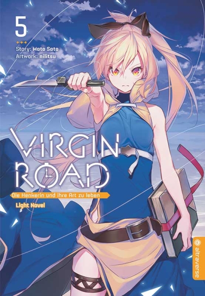 Virgin Road – Die Henkerin und ihre Art zu leben - Light Novel 5