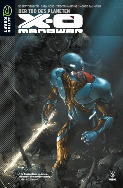X-O Manowar - 3: Der Tod des Planeten
