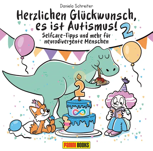 Herzlichen Glückwunsch, es ist Autismus! 2 - Selfcare-Tipps und mehr für neurodivergente Menschen