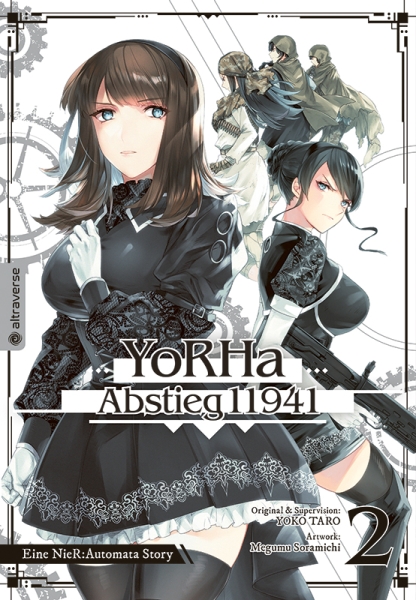 YoRHa – Abstieg 11941. Eine NieR:Automata Story 2