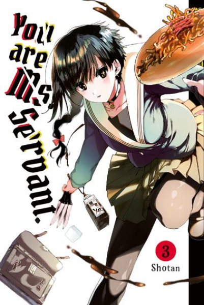 You Are Ms. Servant 3