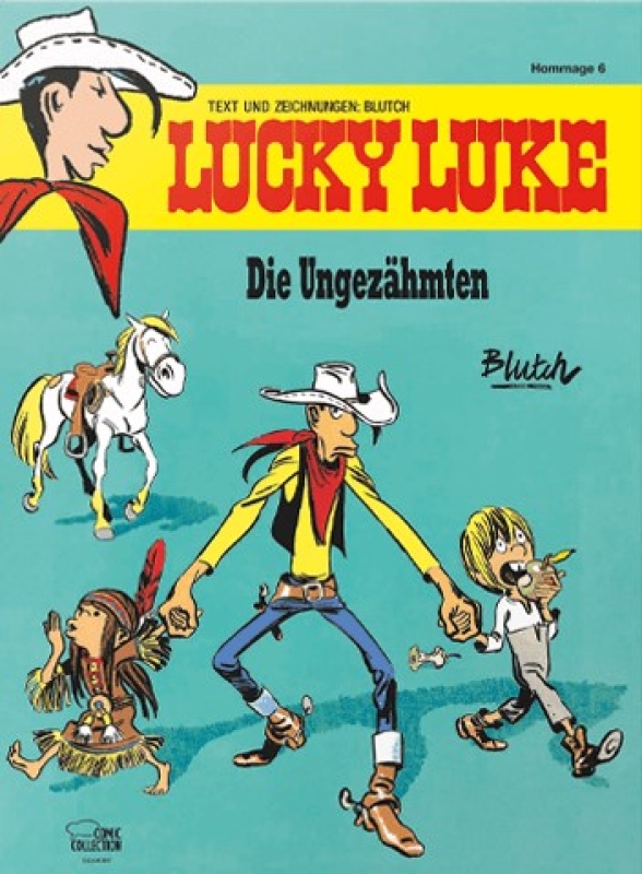 Die Ungezähmten: Eine Lucky-Luke-Hommage von Blutch
