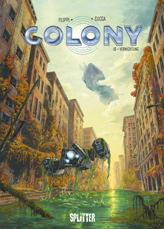 Colony 10: Vernichtung