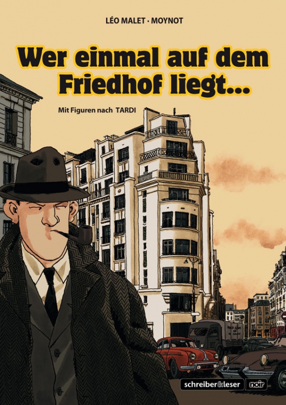 Nestor Burma – Wer einmal auf dem Friedhof liegt…