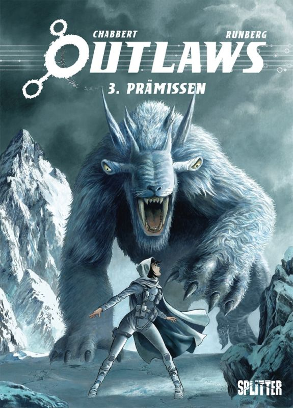 Outlaws 3: Prämissen