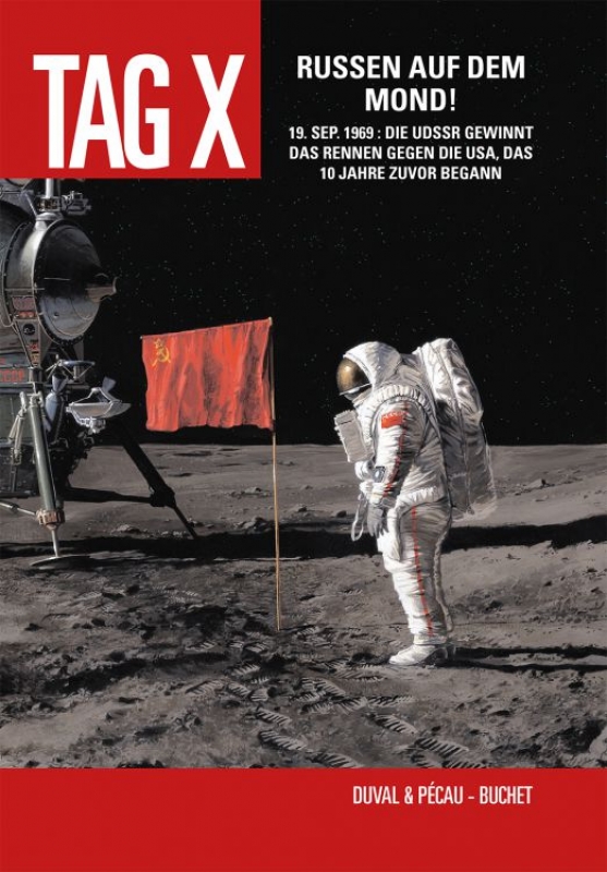 Tag X 3: Russen auf dem Mond!